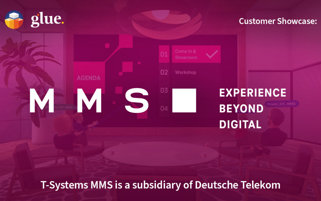 Glue Customer Showcase: T-Systems MMS