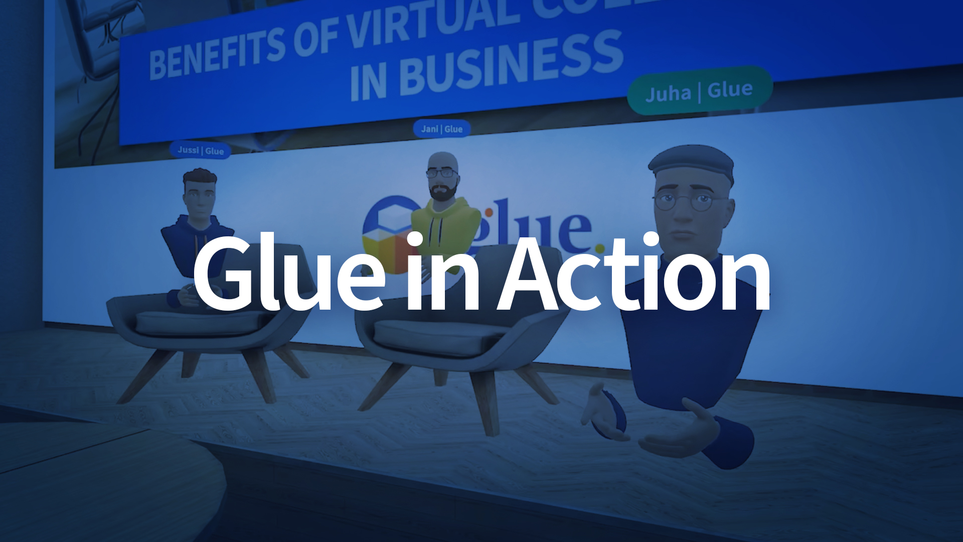 glue in action VR use cases